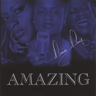 Amazing by Monica Mason