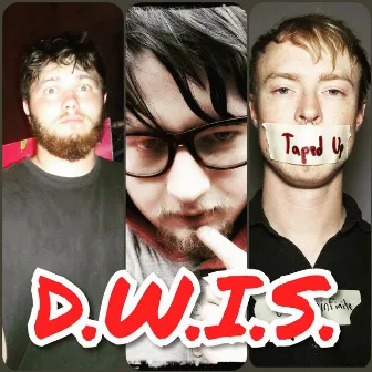 D.W.I.S. by TayQuiz