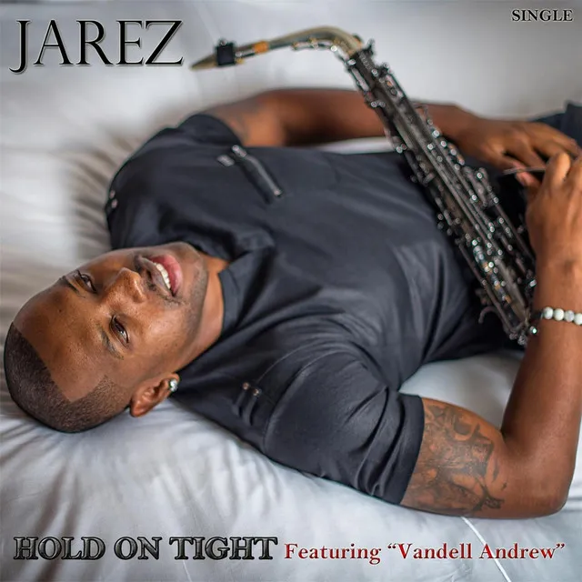 Hold On Tight (feat. Vandell Andrew)