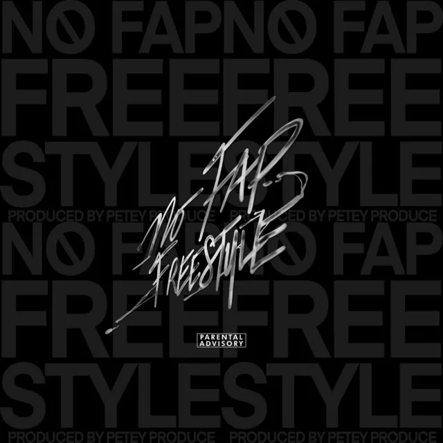 No Fap Freestyle