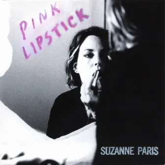 Pink Lipstick by Suzanne Paris