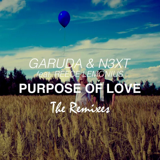 Purpose of Love - Equipt Remix