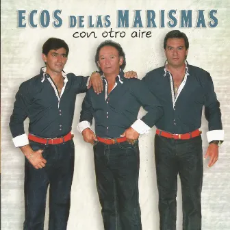 Con Otro Aire by Ecos De Las Marismas