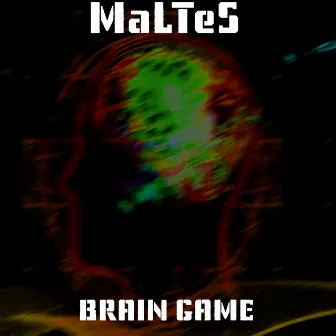 Brain Game by MaLTeS