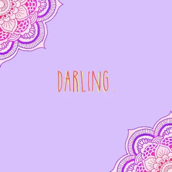 Darling. by Sam Said