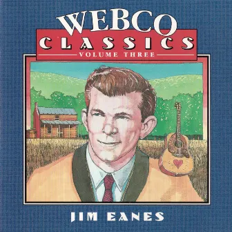 Webco Classics,Vol 3-Jim Eanes by Jim Eanes