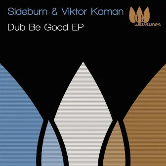 Dub Be Good EP by Sideburn