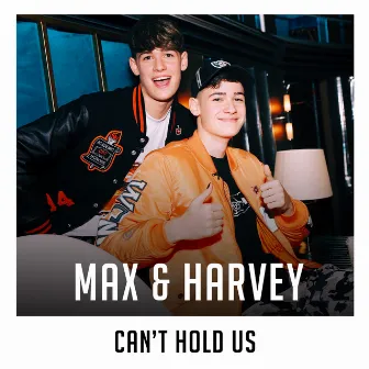 Can't Hold Us (X Factor Recording) by Max & Harvey