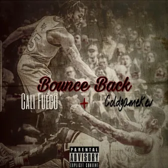 Bounce Back by Cali Fuego