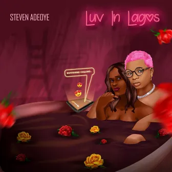 Luv in Lagos by Steven Adeoye