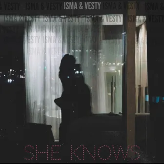 She knows by Vesty