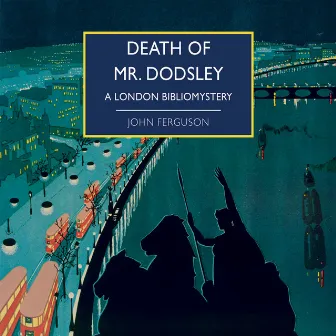 Death of Mr. Dodsley by John Ferguson