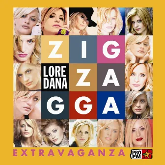 Zig-Zagga Extravaganza by Loredana