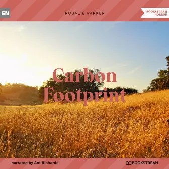 Carbon Footprint (Unabridged) by Ant Richards