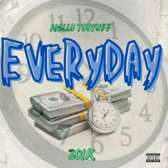 Everyday by 301k