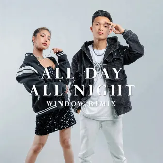 All day all night (Window Remix) by Window