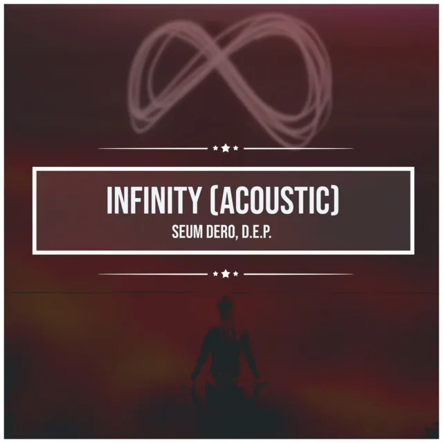 Infinity (Acoustic Covers Versions of Popular Songs)