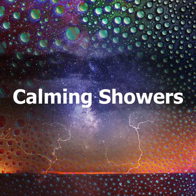 Calming Showers