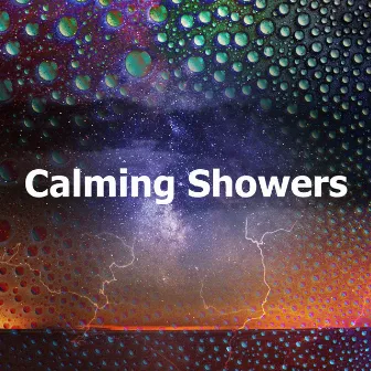 Calming Showers by Sleep Nature Rain Sound