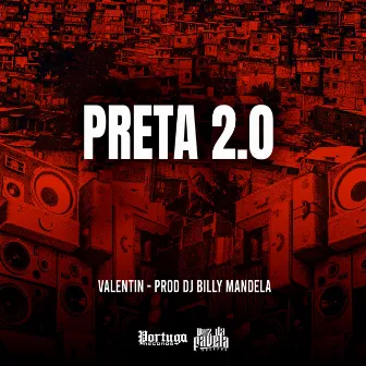 Preta 2.0 by Dj Billy Mandela