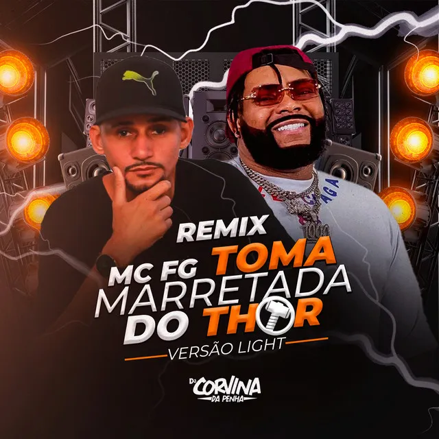 Toma Marretada do Thor - Remix