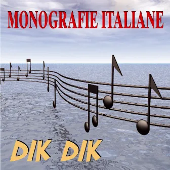 Monografie italiane: Dik Dik by Dik Dik