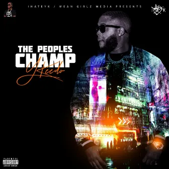 The People's Champ by Ykeedo