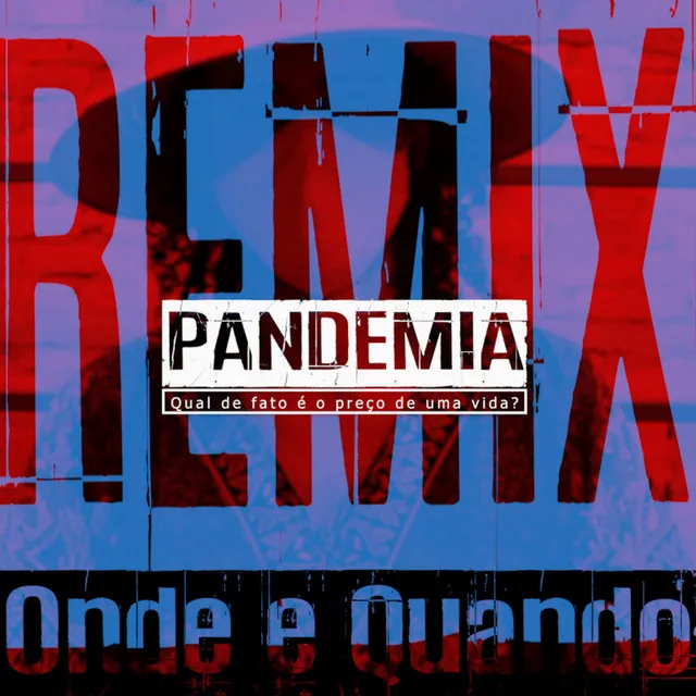 Onde e Quando - Remix