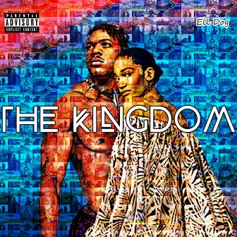 The Kingdom by Ell Dog