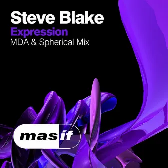 Expression (MDA & Spherical Mix) by Steve Blake