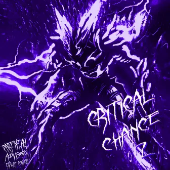 CRITICAL CHANCE 2 by KushSun