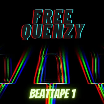 Beattape 1 by Free Quenzy