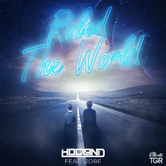 Ruled the World by Hogland