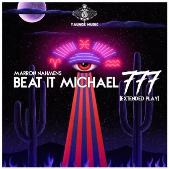 Beat It Michael 777 by Marron Nahmens