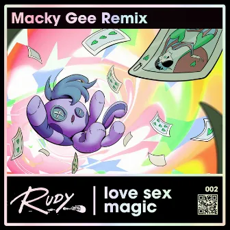 Love Sex Magic (Macky Gee Remix) by RUDY