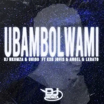 Ubambolwami by Unido