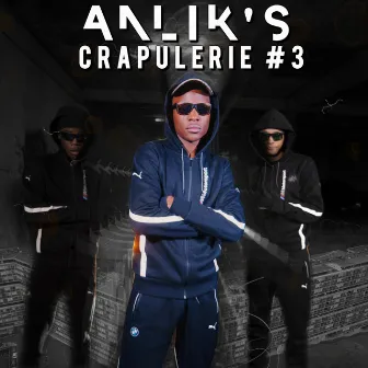 Crapulerie #3 by Anlik's