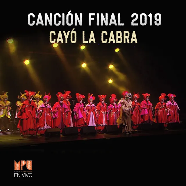 Canción Final 2019 - Mpu en Vivo