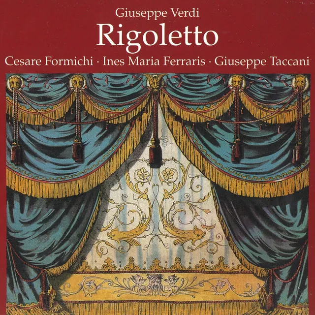 Rigoletto: Quel vecchio maledivami!