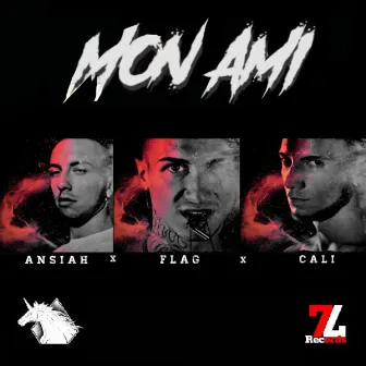 Mon ami by Flag