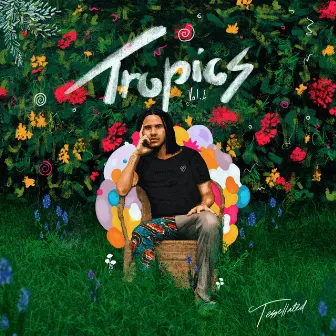 Tropics Vol. 1 by Tessellated