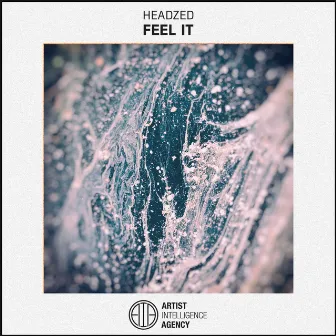 Feel It by HeadZed