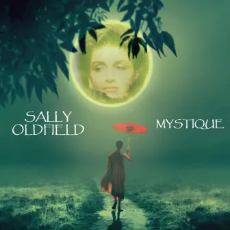 Mystique (Remastered 2022) by Sally Oldfield