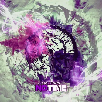 No Time -EP by Duxe