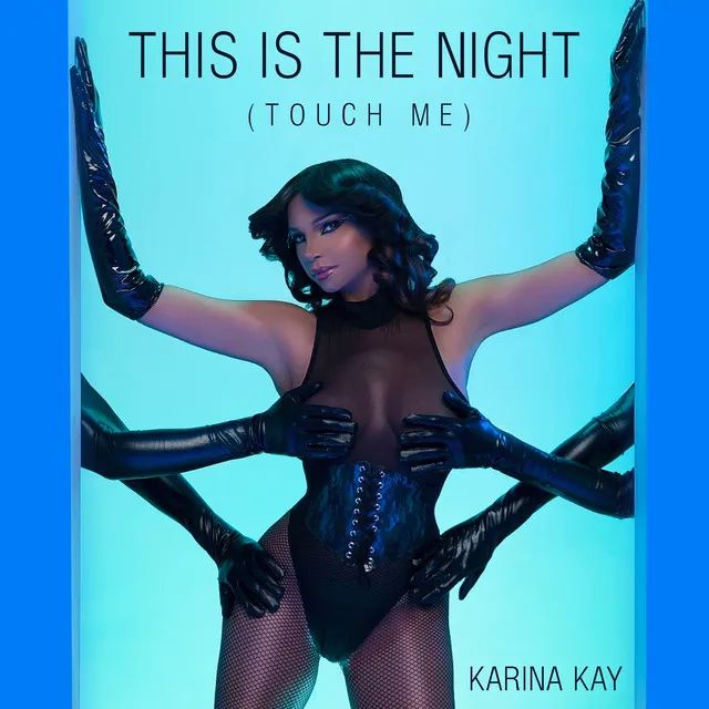 This Is the Night (Touch Me)