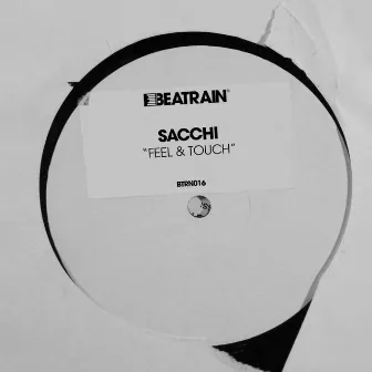 Feel & Touch by Sacchi