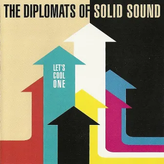 Let's Cool One by Diplomats of Solid Sound