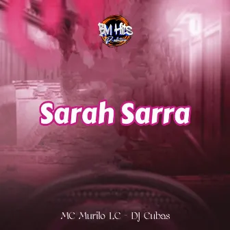 Sarah Sarra by DJ CUBAS