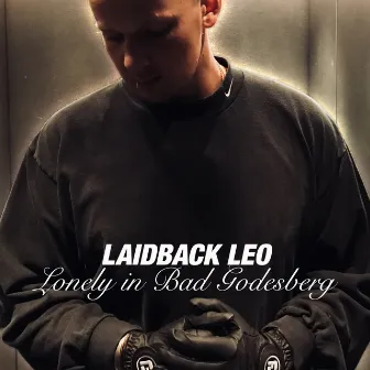 Lonely In Bad Godesberg by Laidback Leo