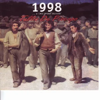 1998 ...E I Miei Grandi Successi (TOP Neuaufnahmen - Re-Recordings) by Tullio De Piscopo